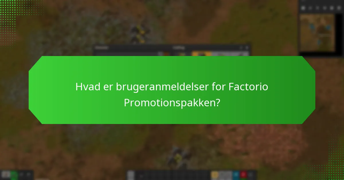 Hvad er succeshistorier relateret til Factorio Promotionspakken?