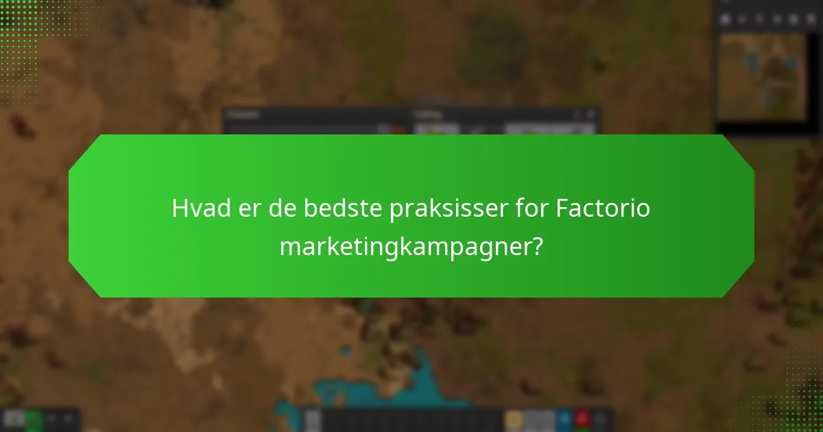 Hvilke promoveringsstrategier er effektive for Factorio?