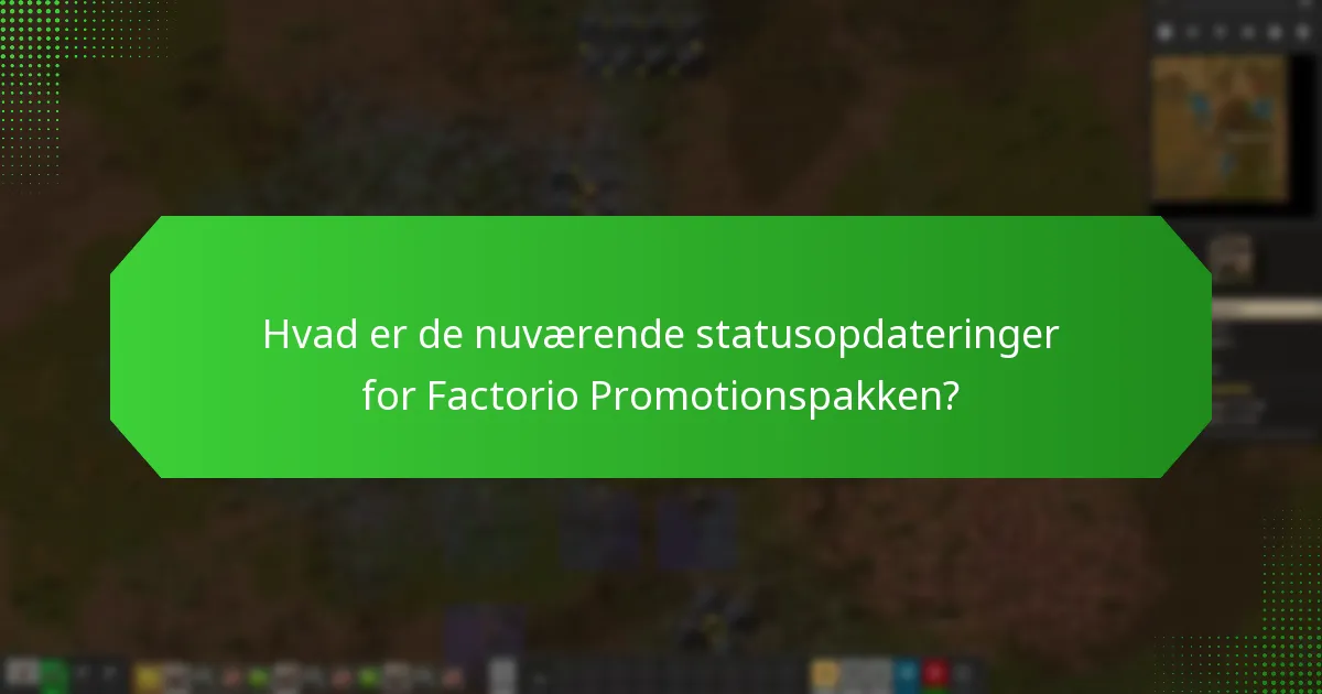Hvordan kan jeg følge mine krav til Factorio Promotionspakken?