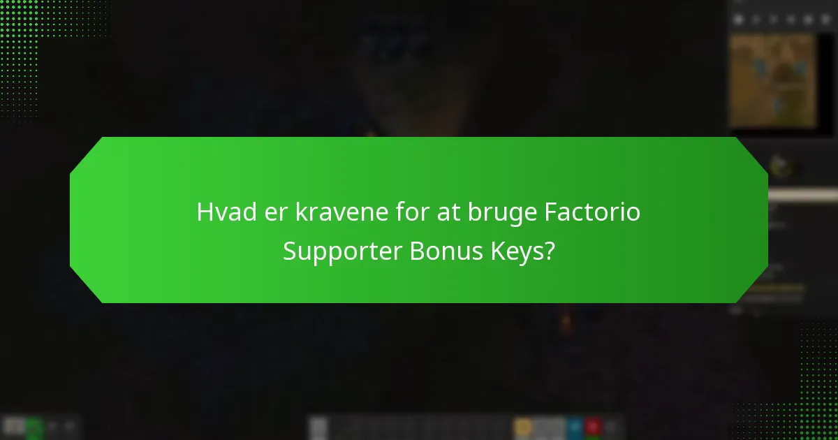 Hvad er forskellene mellem Supporter Bonus Keys og almindelige nøgler?