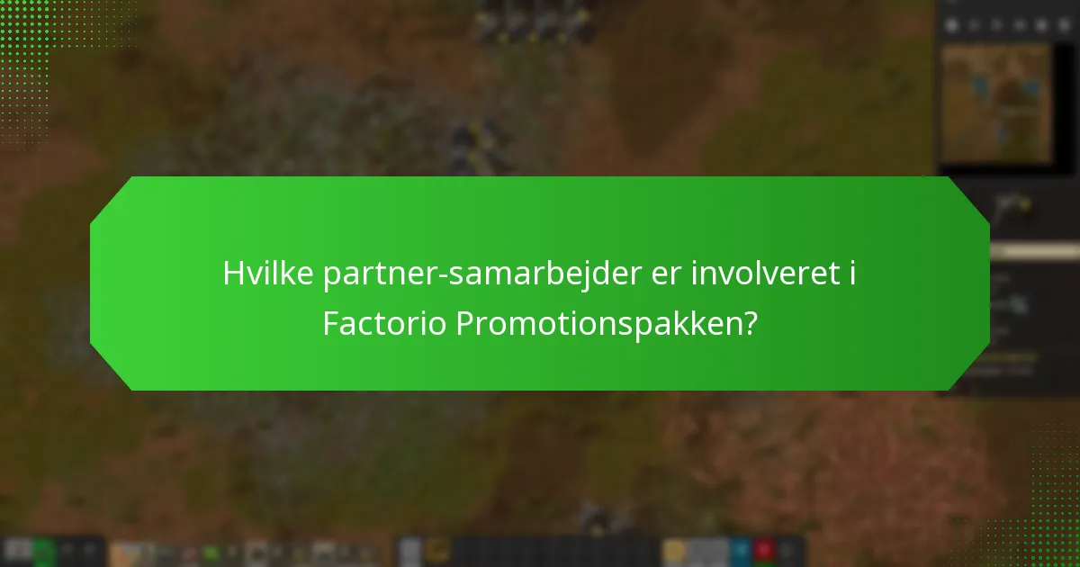 Hvad er fordelene ved at købe Factorio Promotionspakken?