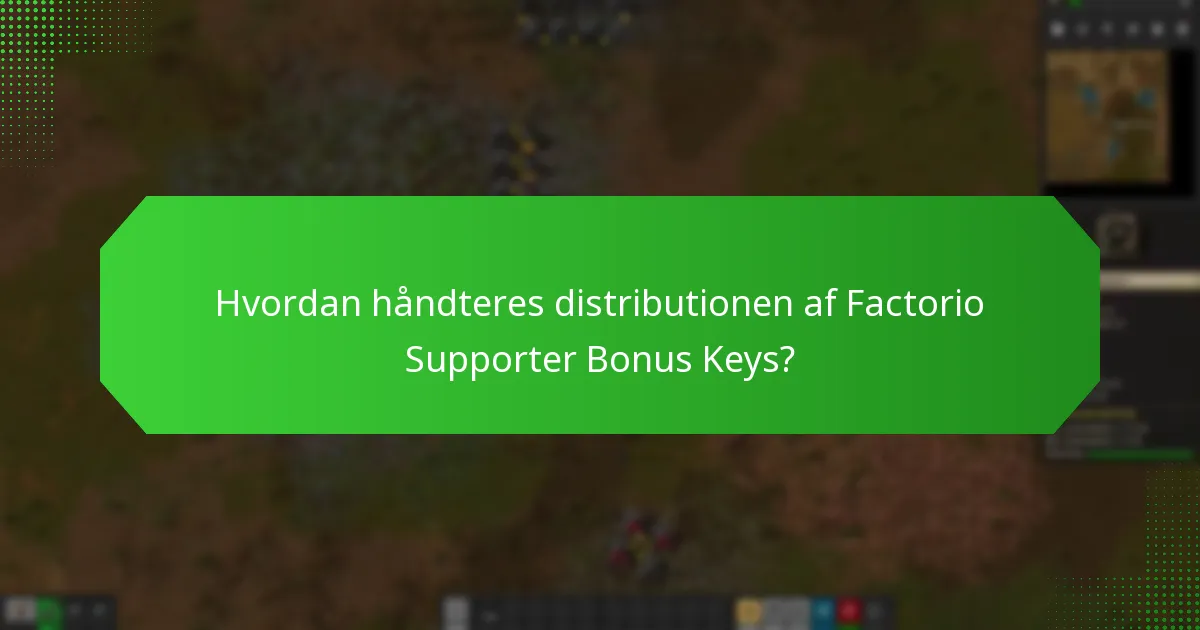 Hvad skal brugerne gøre, hvis de ikke modtager deres nøgler?